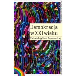 Demokracja w XXI wieku  Maria Szyszkowska motyleksiazkowe.pl