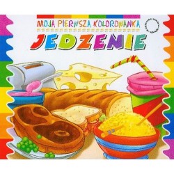 Jedzenie. Moja pierwsza kolorowanka 