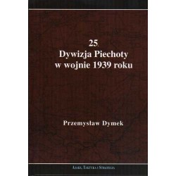 25. Dywizja Piechoty w wojnie 1939 roku 