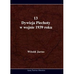 13. Dywizja Piechoty w wojnie 1939 roku 