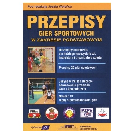 Przepisy gier sportowych w zakresie podstawowym