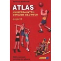 Atlas uniwersalnych ćwiczeń siłowych część II