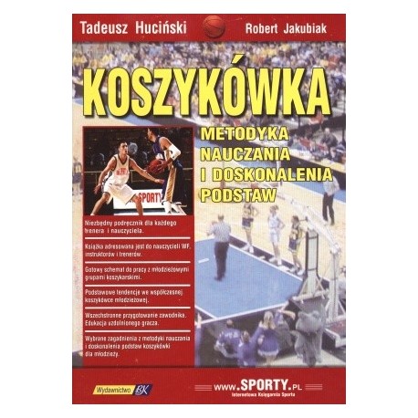 Koszykówka metodyka nauczania i doskonalenia podstaw