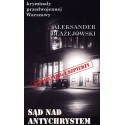 Sąd nad antychrystem. Kryminały przedwojennej Warszawy