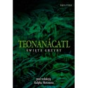 Teonanacatl. Święte grzyby