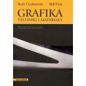Grafika. Techniki i materiały. Przewodnik
