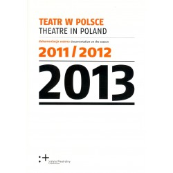 Teatr w Polsce 2013