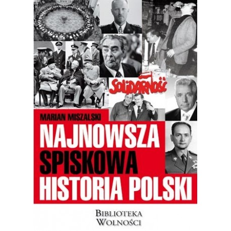Najnowsza spiskowa historia Polski