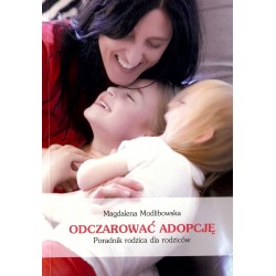 Odczarować adopcję