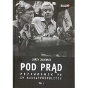 Pod prąd. Przewodnik po IV Rzeczypospolitej. Tom I