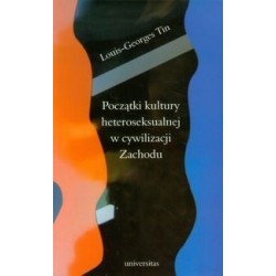 Początki kultury heteroseksualnej w cywilizacji zachodu