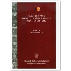 Eliminowanie handlu ludźmi w Polsce. Analiza systemu 