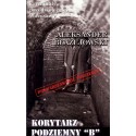 Korytarz podziemny "B" Kryminały przedwojennej Warszawy