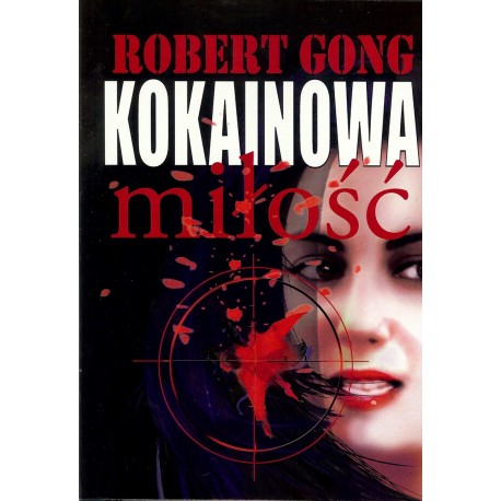 Kokainowa miłość