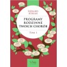 Programy rodzinne twoich chorób (tom 1)