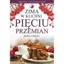 Zima w kuchni pięciu przemian
