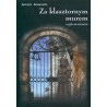 Za klasztornym murem 