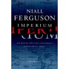 Imperium. Jak Wielka Brytania zbudowała nowoczesny świat 