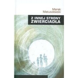 Z innej strony zwierciadła 