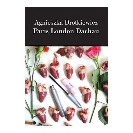 Paris London Dachau 