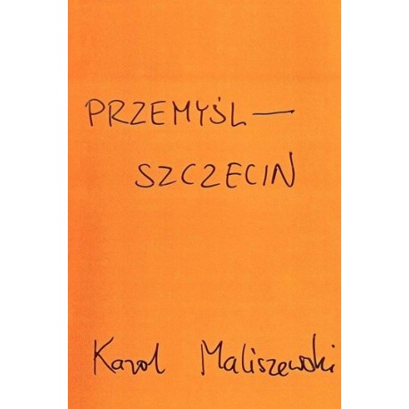 PRZEMYŚL-SZCZECIN (FUND KARPOWICZA)