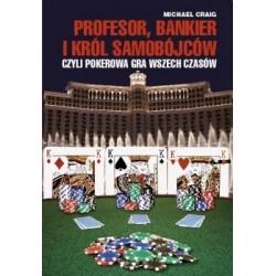 Profesor, bankier i król samobójców 