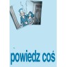 Powiedz coś 