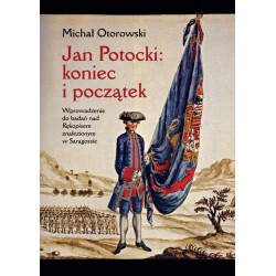 Jan Potocki: koniec i początek 