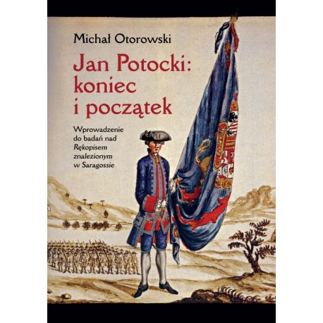 Jan Potocki: koniec i początek 