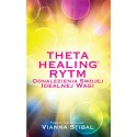 Theta Healing Rytm odnalezienia swojej idealnej wagi