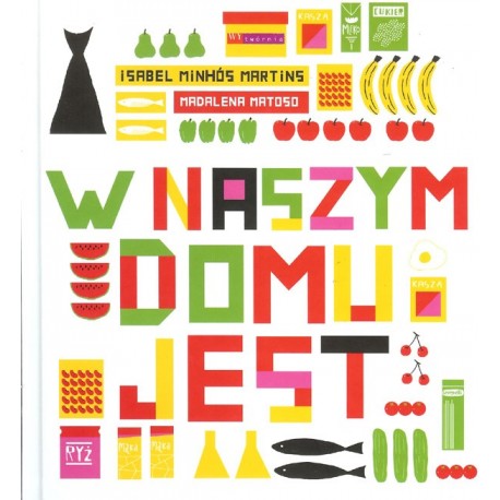 W naszym domu jest...