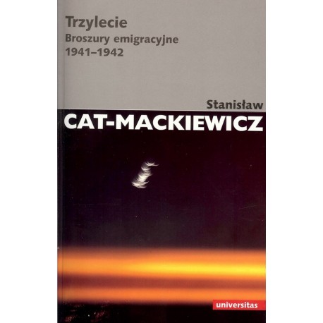 Trzylecie. Broszury emigracyjne 1941-1942