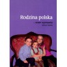 Rodzina polska – nowe wyzwania. Wybrane aspekty