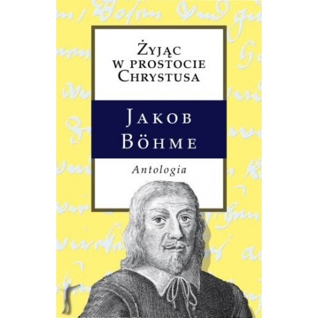 ŻYJĄC W PROSTOCIE CHRYSTUSA ANTOLOGIA (ROZEKRUIS PERS)