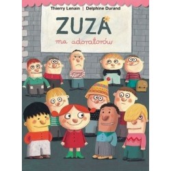 Zuza ma adoratorów 