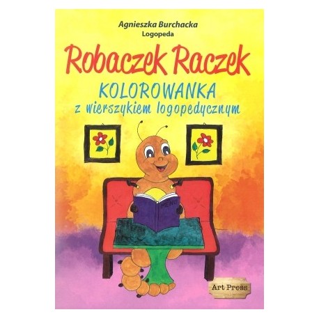 Robaczek raczek - Kolorowanka z wierszykami logopedycznymi 