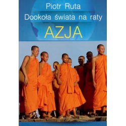 Dookoła świata na raty. Azja