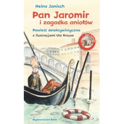 Pan Jaromir i zagadka aniołów