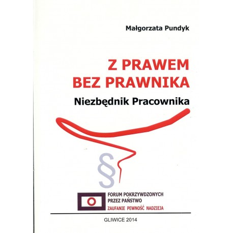 Z prawem bez prawnika. Niezbędnik pracownika