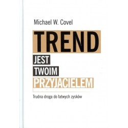 Trend jest twoim przyjacielem