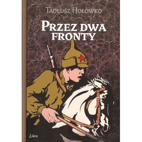 Przez dwa fronty