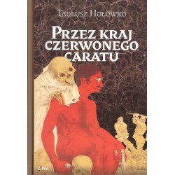 Przez kraj czerwonego caratu