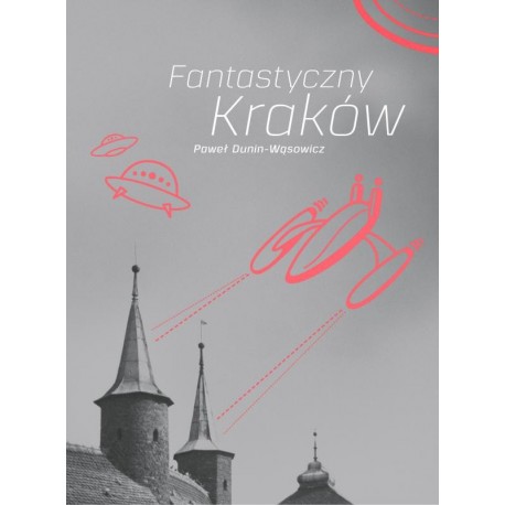 Fantastyczny Kraków