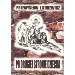 Po drugiej stronie dziecka