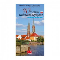 Wrocław miasto na wyspach wyd.II