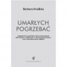 Umarłych pogrzebać