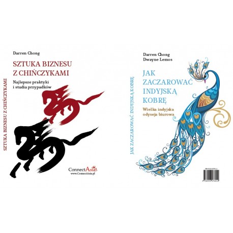 Sztuka biznesu z Chińczykami / Jak zaczarować indyjską kobrę 