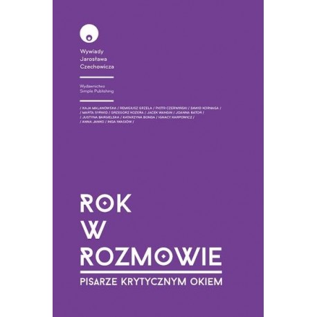 Rok w rozmowie. Pisarze krytycznym okiem