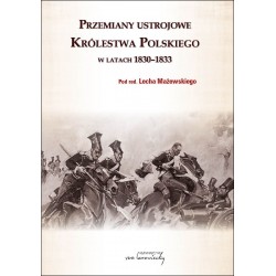 Przemiany ustrojowe w Królestwie Polskim w latach 1830-1833