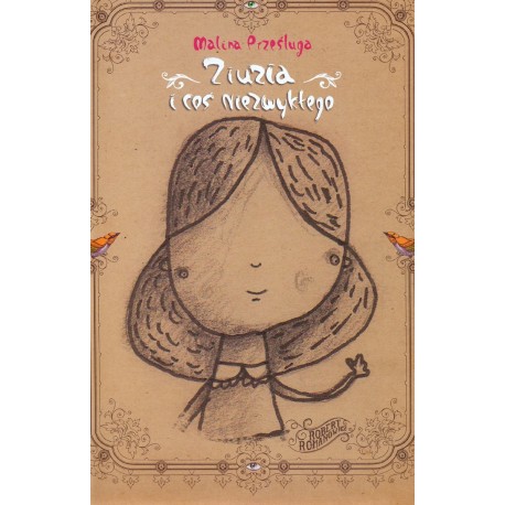 Ziuzia i cos niezwykłego